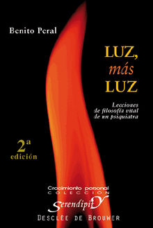 Luz, ms luz.  Benito Peral Ros