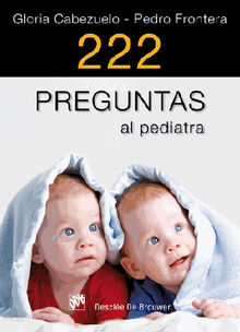 222 preguntas al pediatra.  Pedro Frontera Izquierdo