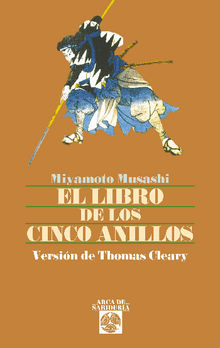 El libro de los cinco anillos.  Miyamoto Mushashi