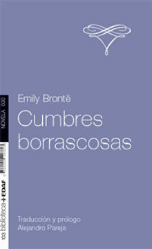 Cumbres borrascosas.  Emily Bronte