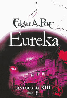 Eureka.  Edgar Allan Poe