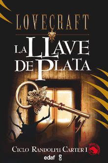 La llave de plata.  H.P. Lovecraft