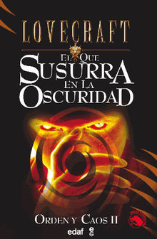 El que susurra en la oscuridad.  H.P. Lovecraft