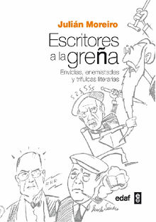 Escritores a la grea.  Julin Moreiro Prieto