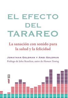 El efecto del tarareo.  Jonathan Goldman