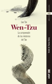 Wen Tzu. La comprensin de los misterios del Tao.  Thomas Cleary