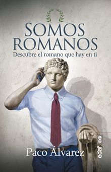 Somos romanos.  Paco lvarez