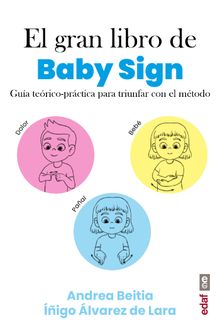 El gran libro de Baby Sign.  Andrea Beitia