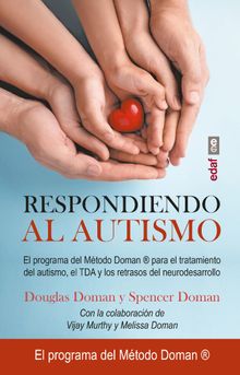 Respondiendo al autismo.  Spencer Doman