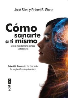 Cmo sanarte a ti mismo.  Robert B. Stone