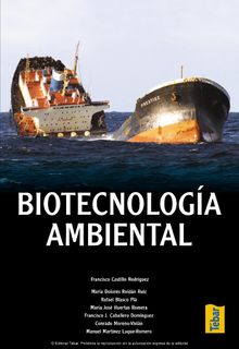 Biotecnologa ambiental.   M Dolores Roldn Ruz