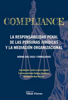 Compliance.   Jess Lorenzo (coordinador) Aguilar Senz
