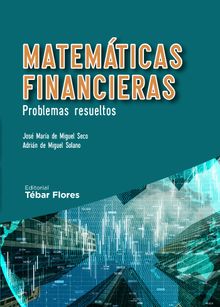 Matemticas financieras.   Adrin de Miguel Solano