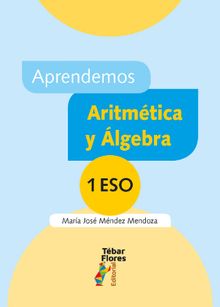 Aprendemos Aritmtica ylgebra 1. ESO.  Mara Jos Mndez Mendoza