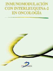 Inmunomodulacin con interleuquina-2 en oncologa.  Nieves Daz Campos