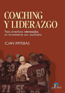 Coaching y liderazgo.  Joan Payeras Serra