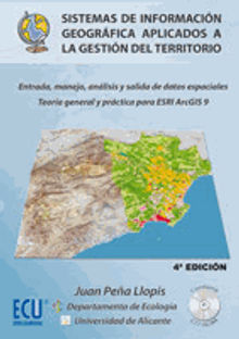 Sistemas de informacin geogrfica aplicados a la gestin del territorio.  Juan Pea Llopis