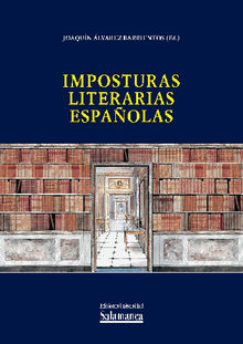 Imposturas literarias espaolas.  Joaqun LVAREZ BARRIENTOS