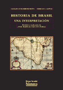 Historia de Brasil.  Carlos Guilherme MOTA