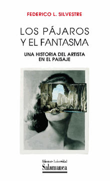 Los pjaros y el fantasma.  Federico L. SILVESTRE