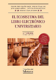 El ecosistema del libro electrnico universitario.  Raquel GMEZ DAZ