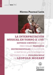 La interpretacin musical en torno a 1750.  Nieves PASCUAL LEN