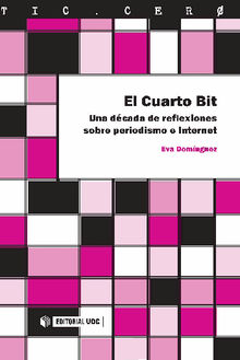 El Cuarto Bit.  Eva Domnguez Martn