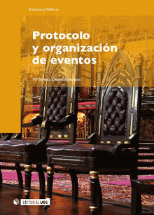 Protocolo y organizacin de eventos.  MTeresa OteroAlvarado