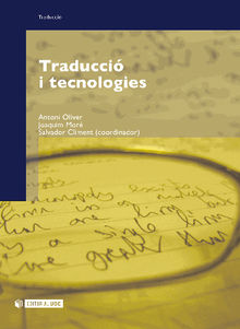 Traduccii tecnologies.  Antoni OliverGonzlez