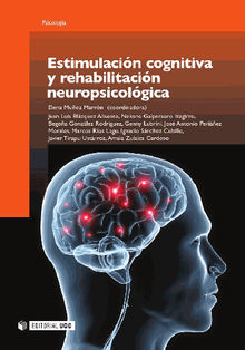 Estimulacin cognitiva y rehabilitacin neuropsicolgica.  Elena MuozMarrn