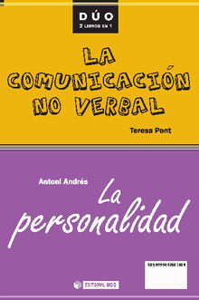 La comunicacin no verbal y La personalidad.  Teresa PontiAmens