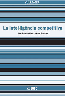 La intelligncia competitiva.  Eva OrtollEspinet