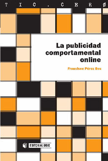 La publicidad comportamental online.  Francisco PrezBes