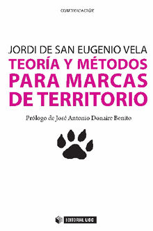 Teora y mtodos para marcas de territorio..  Jordi deSanEugenioVela