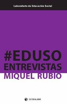 #Edusoentrevistas.  Miquel RubioDomnguez