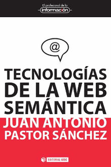 Tecnologas de la web semntica.  JuanAntonio PastorSnchez