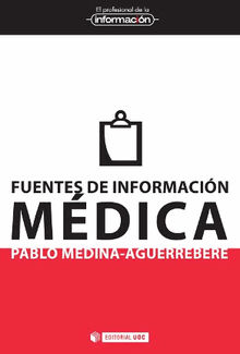 Fuentes de informacin mdica.  Pablo Medina Aguerrebere