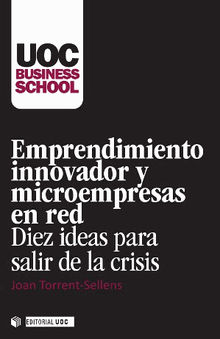 Emprendimiento innovador y microempresas en red.  Joan TorrentiSellens