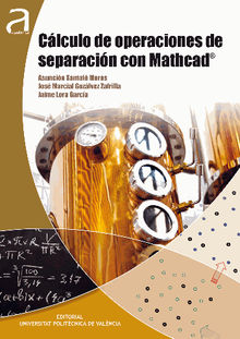 CLCULO DE OPERACIONES DE SEPARACIN CON MATHCAD.  Asuncin Santaf Moros