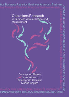 OPERATIONS RESEARCH IN BUSINESS ADMINISTRATION AND MANAGEMENT UNIVERSIDAD POLITECNICA DE VALENCIA.  Concepcin Maroto lvarez