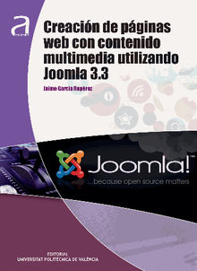 CREACIN DE PGINAS WEB CON CONTENIDO MULTIMEDIA UTILIZANDO JOOMLA 3.3. .  Jaime Garca Ruprez