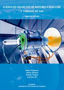 EJERCICIOS RESUELTOS DE MOTORES A REACCIN Y TURBINAS DE GAS.  Andrs Omar Tiseira Izaguirre