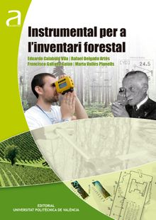 INSTRUMENTAL PER A L' INVENTARI FORESTAL.  Maria Concepcin Valls Planells