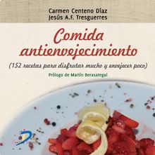 Comida antienvejecimiento.   Jess Fernndez Tresguerres