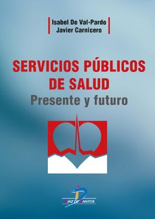 Servicios pblicos de salud.  Isabel De Val Pardo