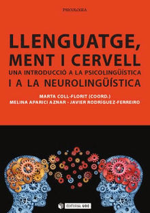 Llenguatge, ment i cervell.  Javier Rodrguez-Ferreiro