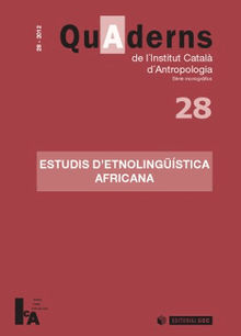 Revista Quaderns de l'Institut Catal d'Antropologia n 28.  InstitutCatald'Antropologia 