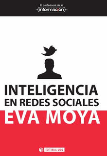 Inteligencia en redes sociales.  Eva MoyaLosada