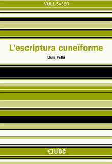 L'escriptura cuneforme.  Llus Feliu Mateu