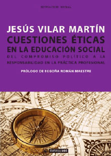 Cuestionesticas en la educacin social.  Jess Vilar Martn